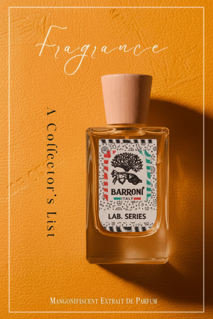MANGONIFISCENT EXTRAIT DE PARFUM - Barroni Profumo